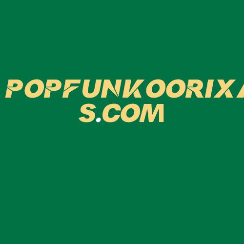 Logo da POPFUNKOORIXAS